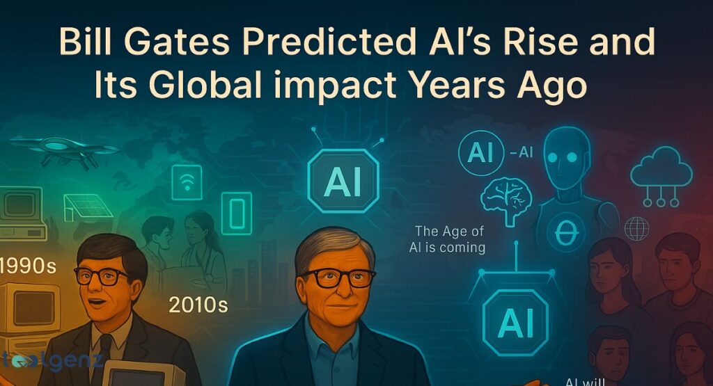 "Bill Gates Predicted AI's Rise and Its Global Impact Years Ago." It shows Bill Gates in three stages: as a young man in the 1990s with old computers, as a middle-aged man in the 2010s with laptops, and a mature Bill Gates in the foreground. Various AI-related icons like "AI" brain, robot, and cloud are displayed, along with a statement "The Age of AI is coming."