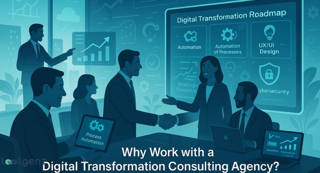 A group of business professionals are in a meeting, shaking hands in a handshake. They are surrounded by various digital displays and icons representing "Automation," "Strategic Consulting," and "Cybersecurity." The title at the bottom asks, "Why Work with a Digital Transformation Consulting Agency?".